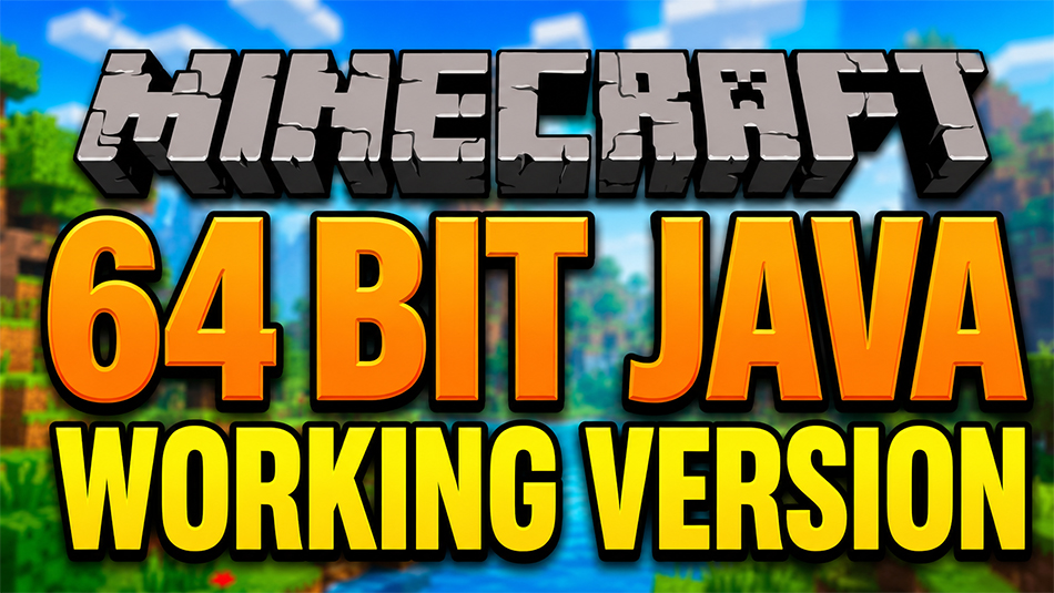 How to install 64-bit Java for Minecraft.
